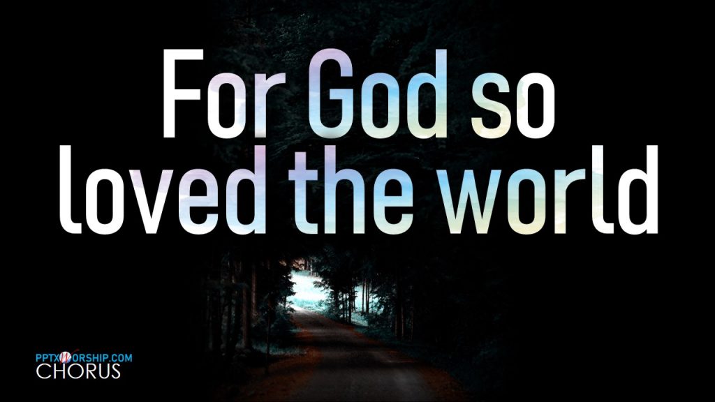 God so Loved Hillsong Worship Lyrics PPTX Worship songs Free download PowerPoint Template presentation PPTXWorship.com