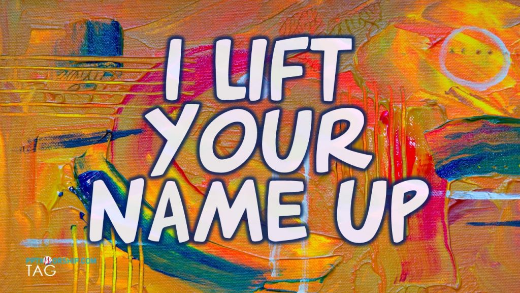 
I lift your name up, planetshakers Free Download Lyrics Worship songs PowerPoint Template from PPTXWorship.com