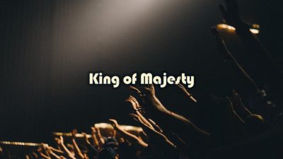 King of Majesty Hillsong Free Download Lyrics Worship songs PowerPoint Template from PPTXWorship.com