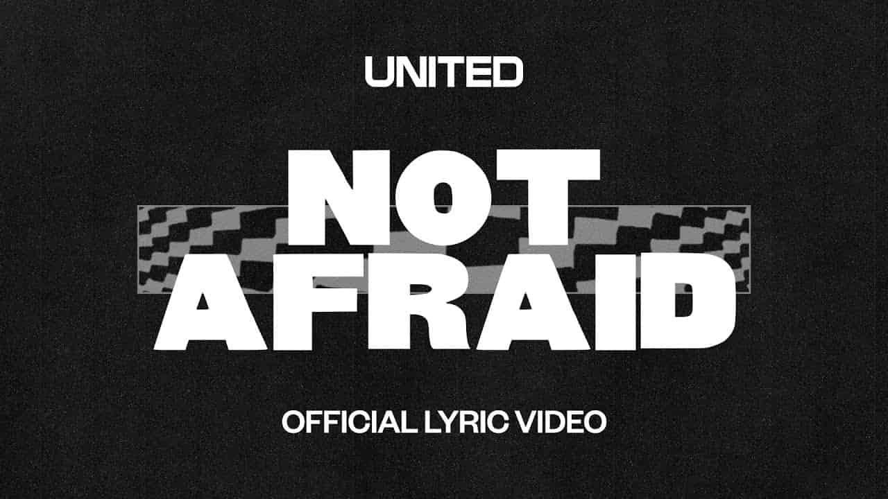 not-afraid-hillsong-united