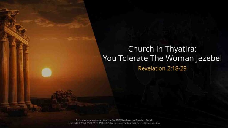 Church in Thyatira You Tolerate The Woman Jezebel Revelation 2.18-29 PowerPoint slides worship hymns and songs